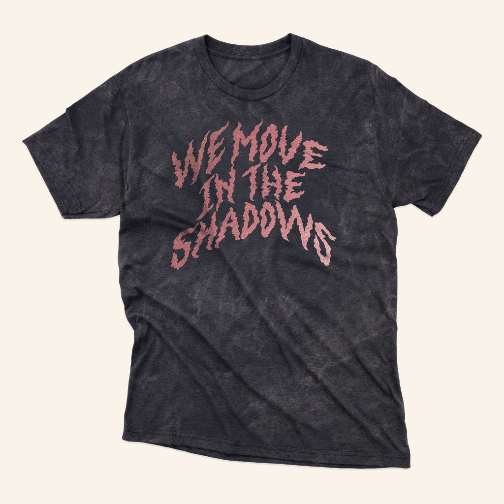 Charlotte Dobre Merch We Move In The Shadows Metallic Foil T-Shirt Gifts For Her - Lily Birch Market