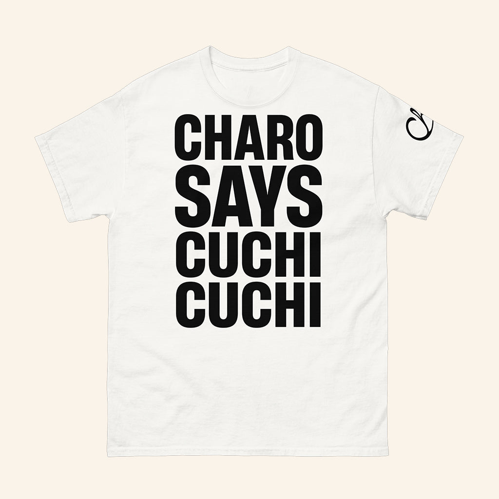 Charo Says Cuchi Cuchi T-Shirt Charo Merch Gifts For Music Lovers - Lily Birch Market