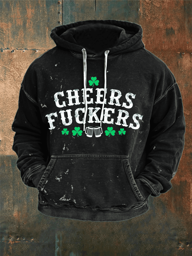 Cheers Fckers Hoodie Funny St Patrick's Day Apparel Drinking Lovers Gifts For Men - Lilybirchmarket