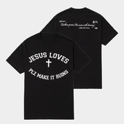 Complex Merch Plz Make It Ruins Jesus Loves T-Shirt Gifts For Christian Friends - Lily Birch Market