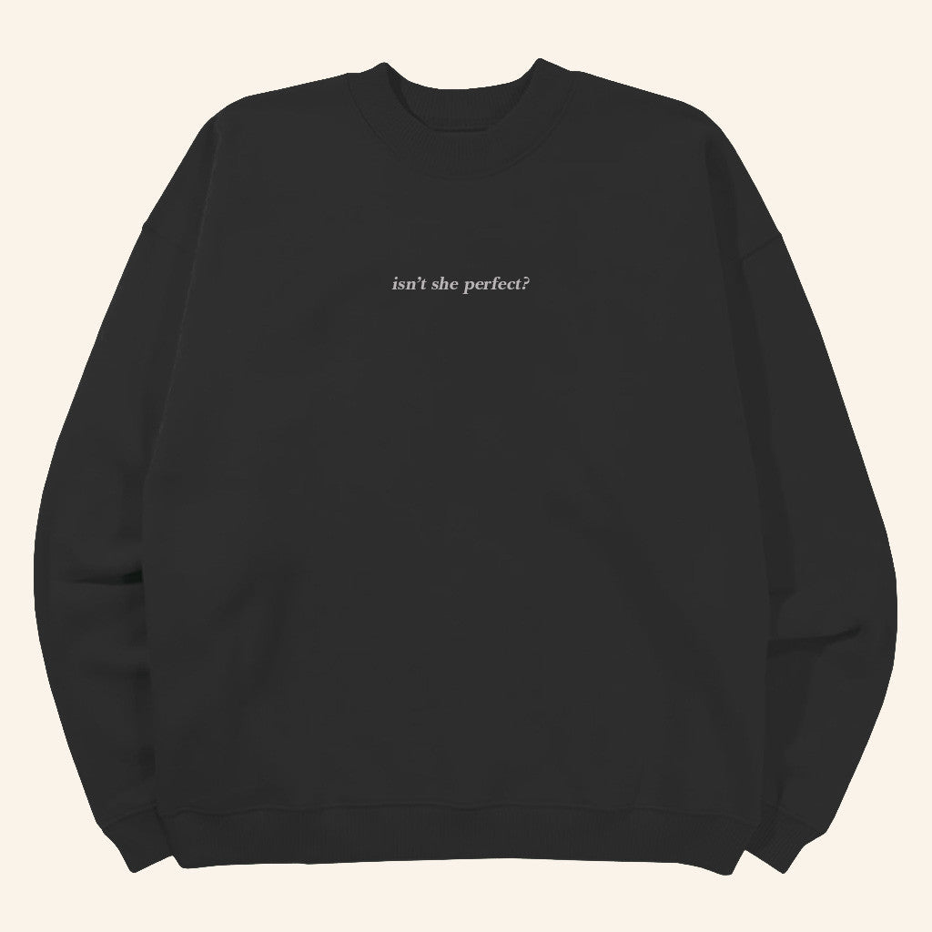 Conan Gray Heather Sweater 2025 Conan Gray Merch Isn't She Perfect Black Sweatshirt Wife Gifts - Lilybirchmarket
