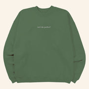 Conan Gray Heather Sweater 2025 Conan Gray Merch Isn't She Perfect Military Green Sweatshirt - Lilybirchmarket