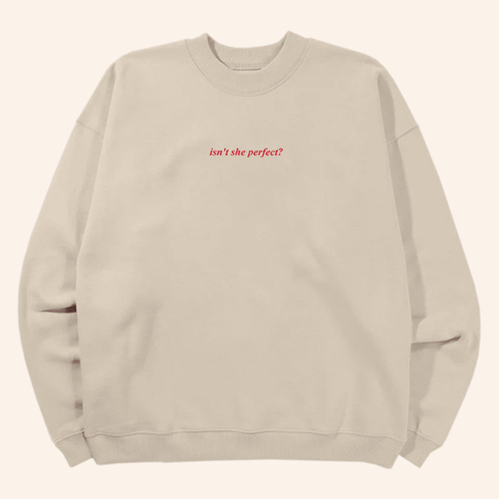 Conan Gray Heather Sweater 2025 Conan Gray Merch Isn't She Perfect Sand Sweatshirt Her Gifts - Lilybirchmarket