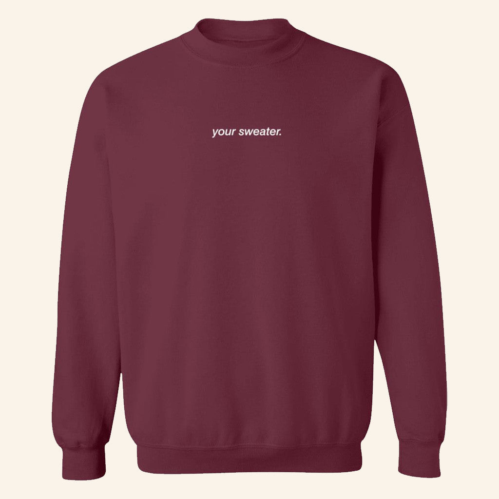 Conan Gray Heather Sweater 2025 Conan Gray Merch Your Sweater Garnet Sweatshirt Gifts For Besties - Lilybirchmarket