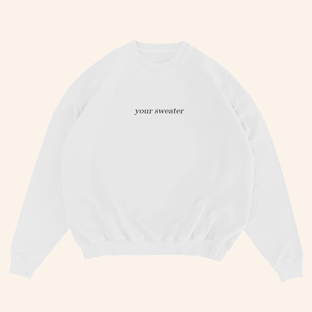 Conan Gray Heather Sweater 2025 Conan Gray Merch Your Sweater White Sweatshirt Gifts For Him - Lilybirchmarket