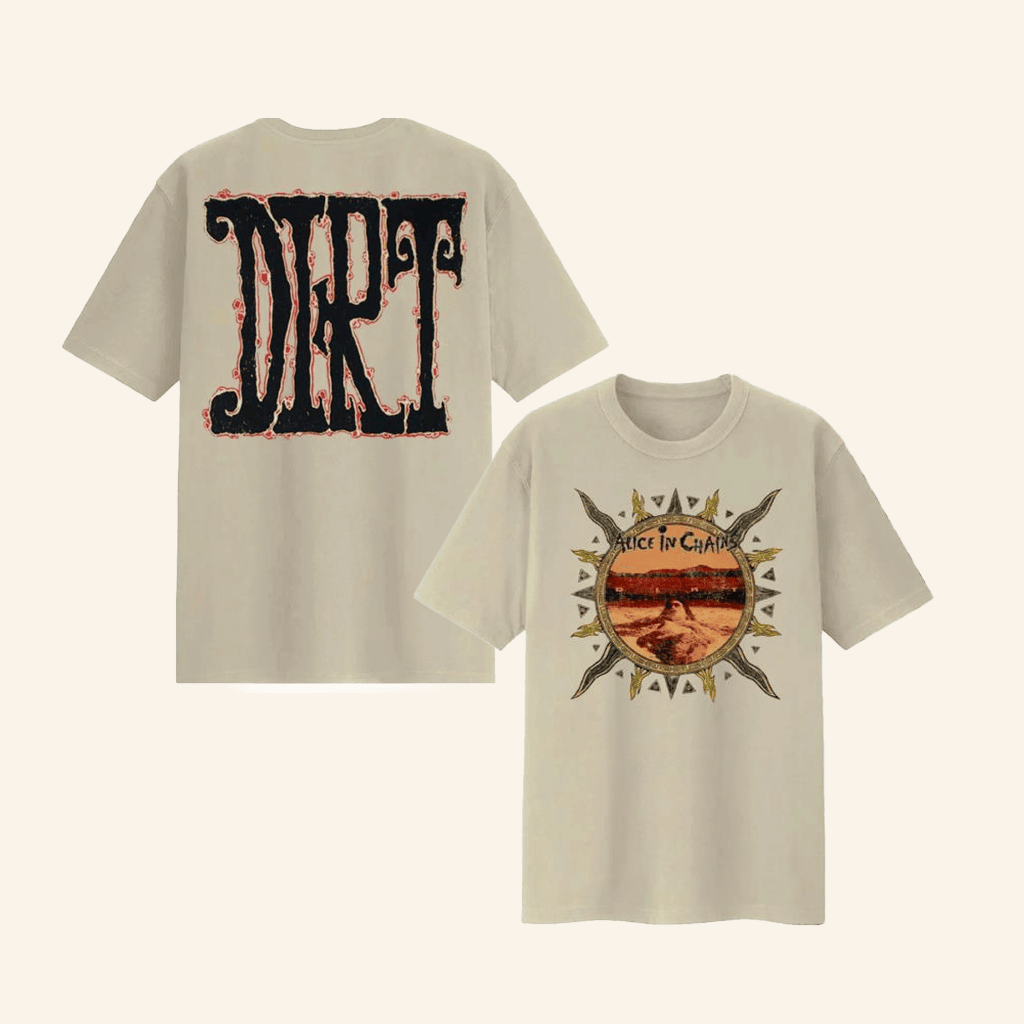 Cool Merch Alice In Chains Dirt Sun T-Shirt Unique Gift For Boyfriend - Lily Birch Market