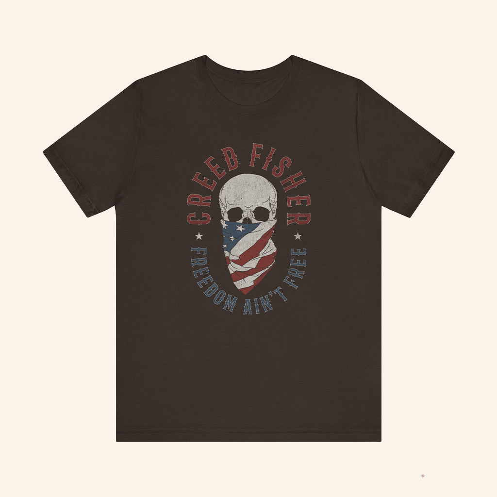 Creed Fisher Freedom Ain't Free Skull T-Shirt Creed Fisher Merch Gifts For Brothers - Lily Birch Market