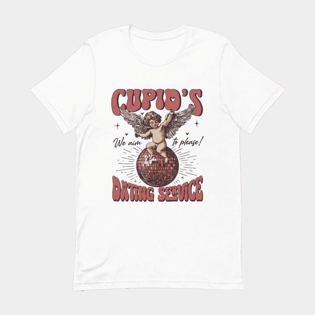 Cupid's Dating Service We Ain't To Please Disco T-Shirt Valentines Gifts For Him - Lily Birch Market