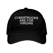 Cybertrucks Are For Virgins Hat Embroidered Funny Hat Adults Gifts - Lilybirchmarket