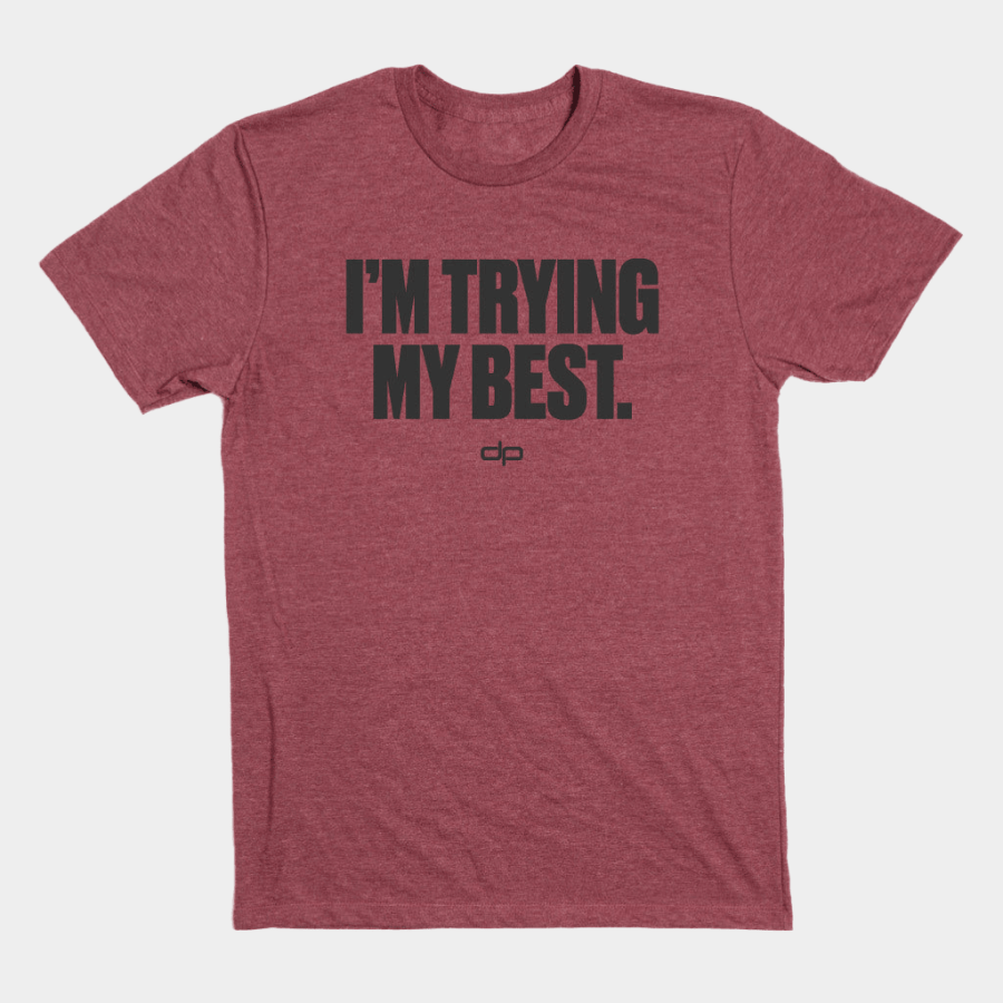 Dan Patrick Merch I'm Trying My Best Bold Lettering Shirt The Dan Patrick Show Merchandise Gift - Lily Birch Market