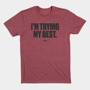  Dan Patrick Merch I'm Trying My Best Bold Lettering Shirt The Dan Patrick Show Merchandise Gift - TradiViet