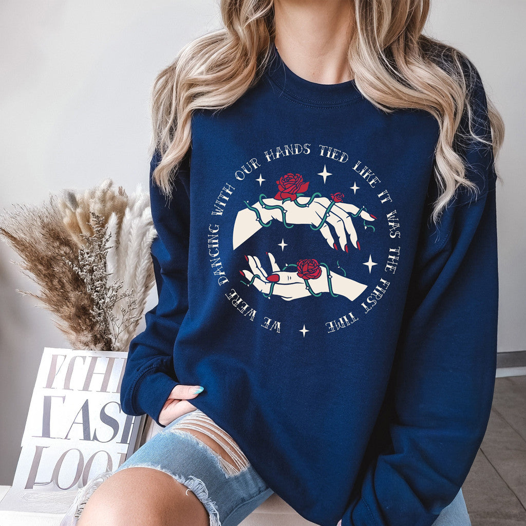 Dancing With Our Hands Tied Lyrics Sweatshirt Best Gifts For Swifties - Lilybirchmarket