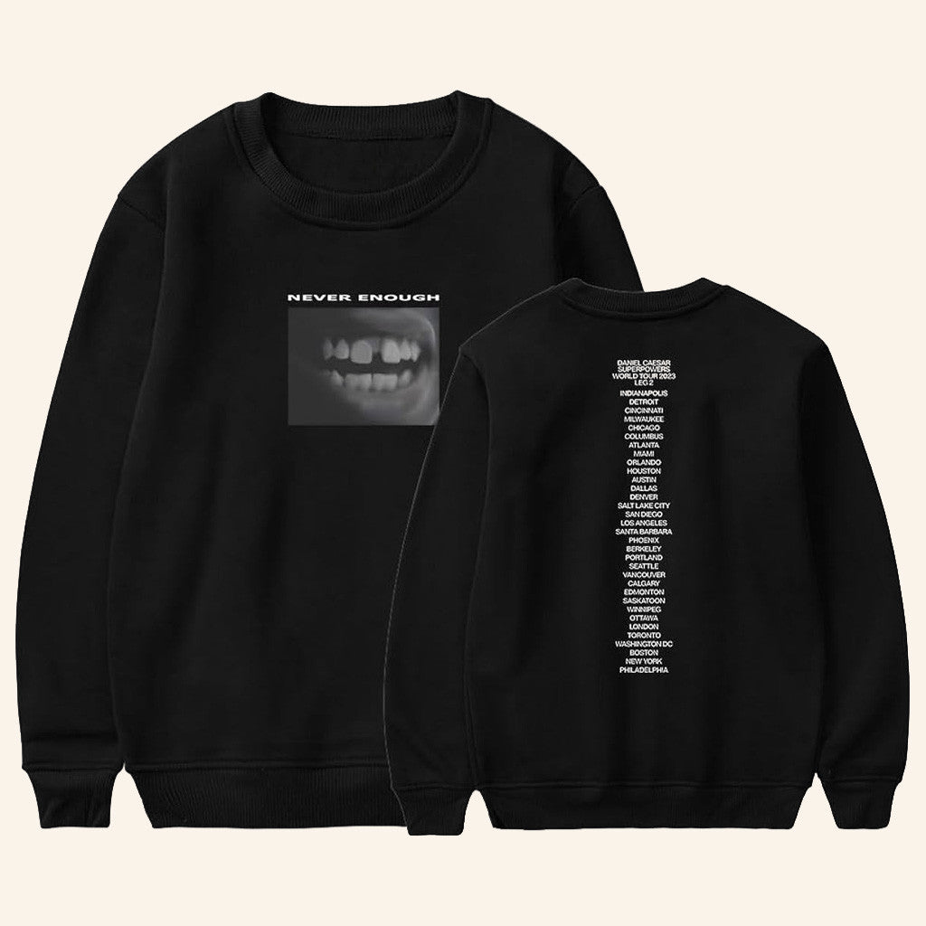 Daniel Caesar Merch Never Enough World Tour Sweatshirt Daniel Caesar Tour Merch Gifts - Lilybirchmarket