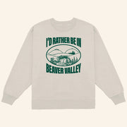 Danny Duncan Merch I'd Rather Be In Beaver Valley Sweatshirt Christmas Gifts For Him - Lilybirchmarket