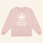 Danny Duncan Merch Orgasm Donor Pale Pink Crewneck Sweatshirt Xmas Gifts For Wife - Lilybirchmarket