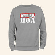 Defund The HOA Sweatshirt Homeowner Protest Apparel Gifts For Dad - Lilybirchmarket
