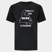 Dildo Newfoundland Merch There's A Little Dildo In Everybody T-Shirt Humorous Gifts - Lily Birch Market