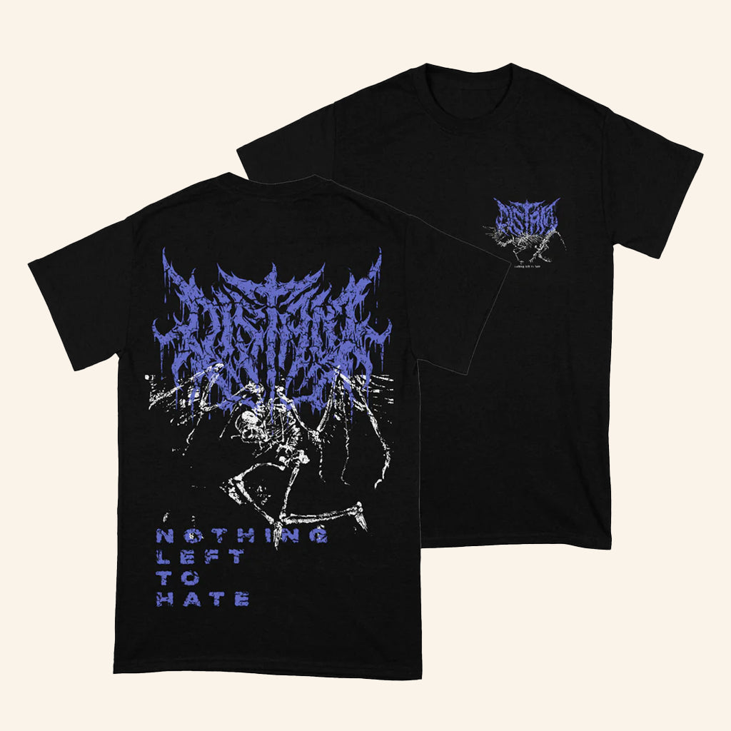 Distant Official Store Nothing Left To Hate T-Shirt Gifts For Music Lovers - Lily Birch Market