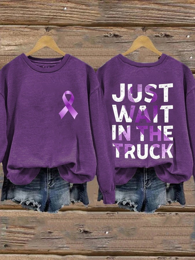 Domestic Violence Awareness Just Wait In The Truck Sweatshirt DV Warrior Sweatshirt - Lilybirchmarket