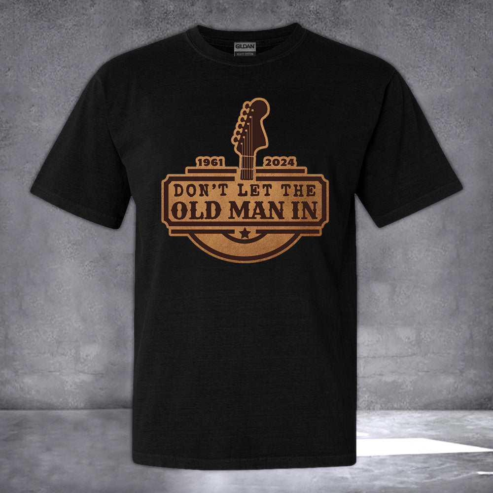 Don't Let The Old Man In Hat 1961 2024 RIP Legend Merch Gifts For Fans - Lilybirchmarket