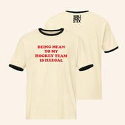 Double Hockey Stix Merch Being Mean To My Hockey Team Is Illegal T-Shirt Funny Saying Pun Shirt - Lily Birch Market