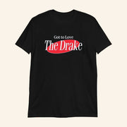 Drake Maye Merch Got To Love The Drake T-Shirt Drake Maye Lover Merch Gifts For Friends - Lily Birch Market