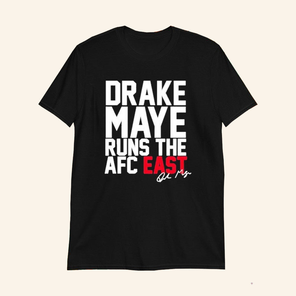 Drake Maye Runs The AFC East T-Shirt New England Football Merch Drake Maye Merch Fan Gifts - Lily Birch Market