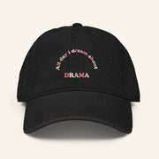 Drama Merch All Day I Dream About Drama Embroidered Hat Gifts For Girlfriend - Lilybirchmarket