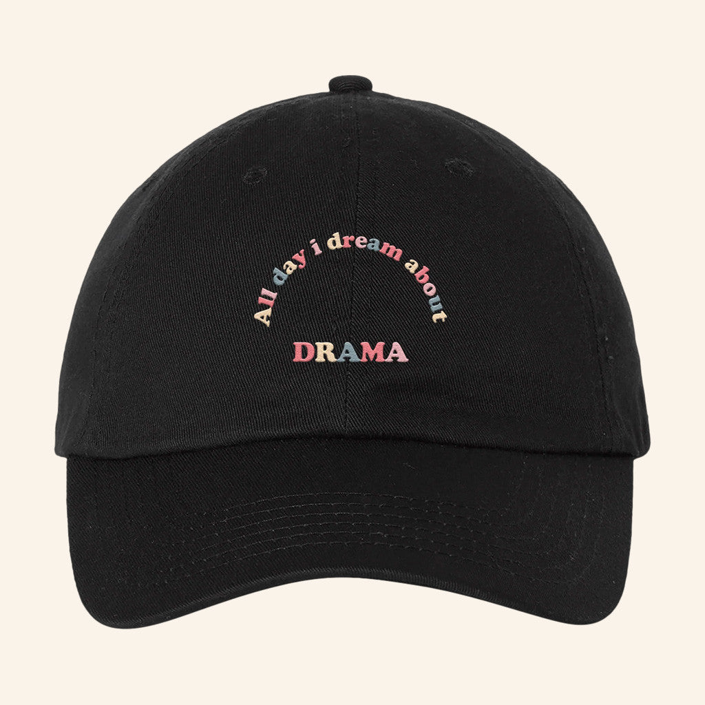 Drama Merch All Day I Dream About Drama Hat Best Gifts For Boyfriend - Lilybirchmarket