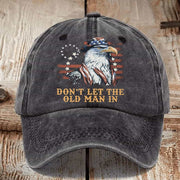 Eagle Don't Let The Old Man In Hat Betsy Ross USA Flag Best Gifts Country Music Lovers - Lilybirchmarket