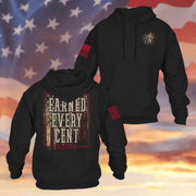 Earned Every Cent Hoodie Red Blood Blue Collar Hooded Sweatshirt Patriotic Gifts For Men - Lilybirchmarket
