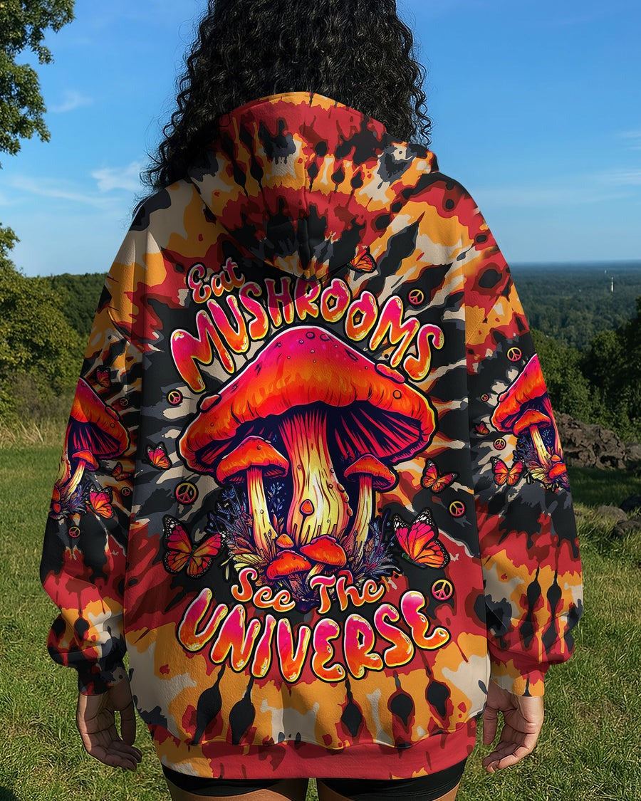 Eat Mushrooms See The Universe Tie Dye Hoodie Hippie Hoodie Christmas Presents For Her - Lilybirchmarket