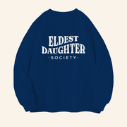 Eldest Daughter Merch Society Cropped Sweatshirt Birthday Gifts For Wife - Lilybirchmarket