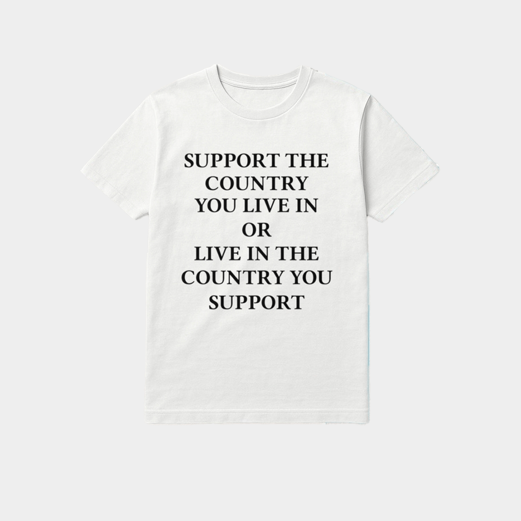Elon Musk Support The Country You Live In Or Live In The Country You Support Shirt - Lily Birch Market