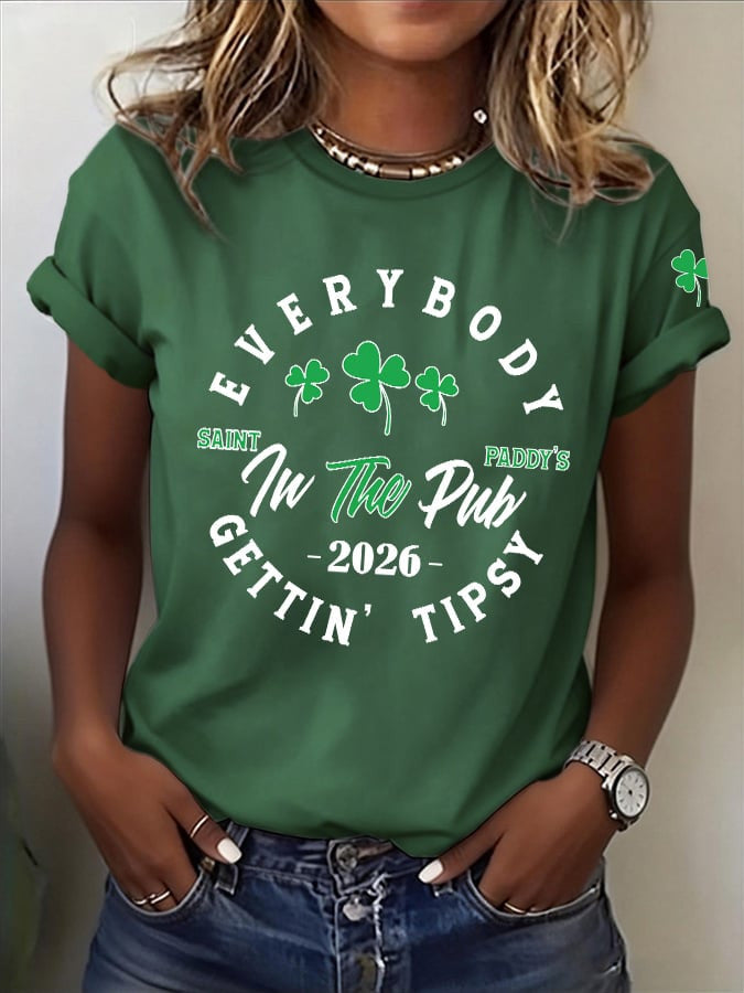  Everybody in The Pub Getting Tipsy Shirt Womens St Patrick's Day T-Shirt Lucky Clover Gift - TradiViet