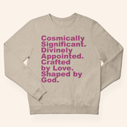 FCBCNYC Merch Cosmically Significant Sweatshirt Positive Message Apparel Faith Based Gifts - Lilybirchmarket