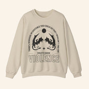 Fourth Wing Merch Violence Sweatshirt Present For Sister - Lilybirchmarket