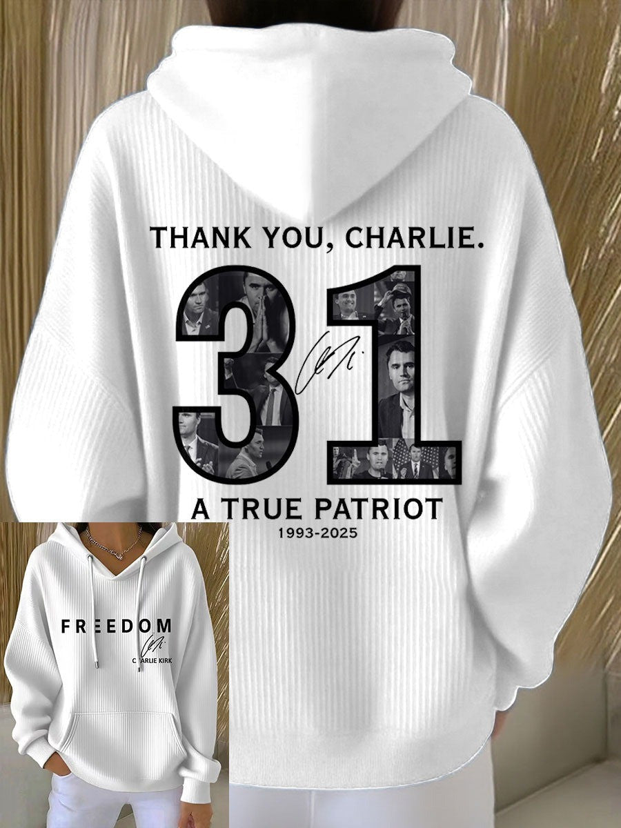 Freedom Charlie Kirk Signed Hoodie Thank You Charlie 31 Years A True Patriot 2025 Merch - Lilybirchmarket