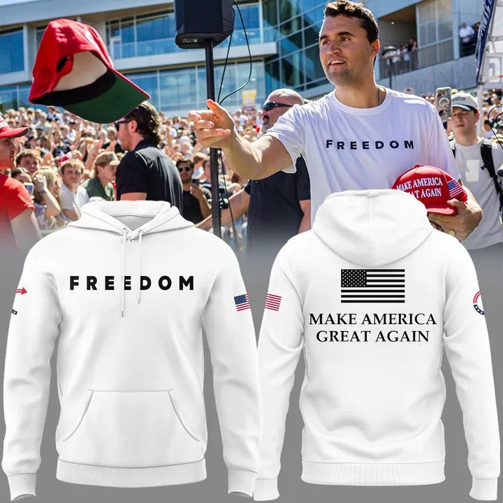 Freedom Charlie Kirk White Hoodie Make America Great Again The Turning Point USA Merch - Lilybirchmarket