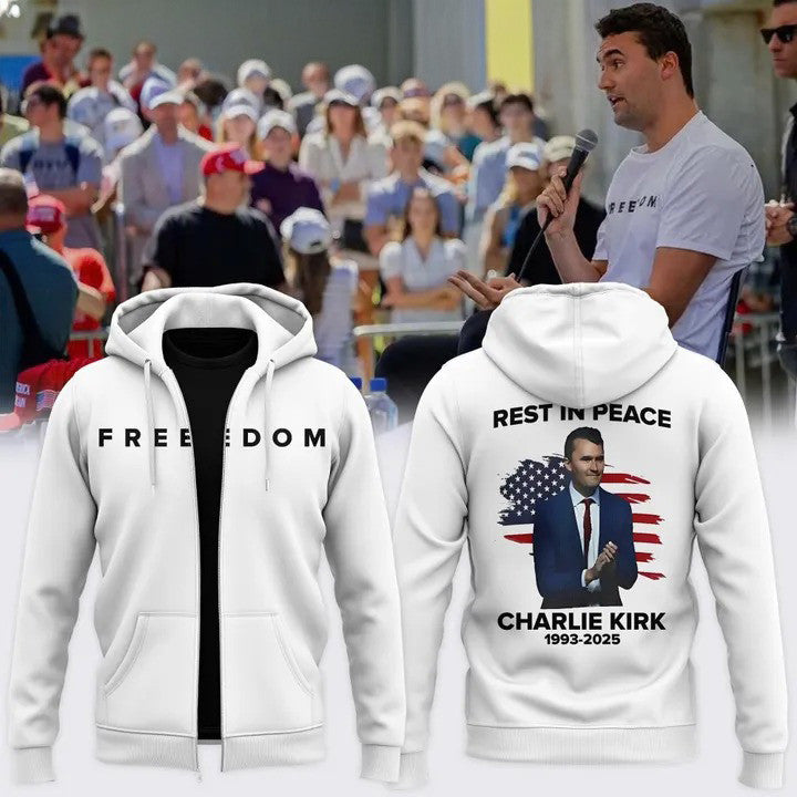 Freedom Charlie Kirk Zip Hoodie White Was Wearing Rest In Peace R.I.P Memorial Clothing - Lilybirchmarket