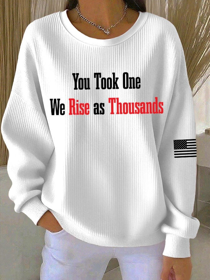 Freedom Sweatshirt RIP Charlie Kirk Sweatshirt You Took One We Rise As Thousands Apparel - Lilybirchmarket