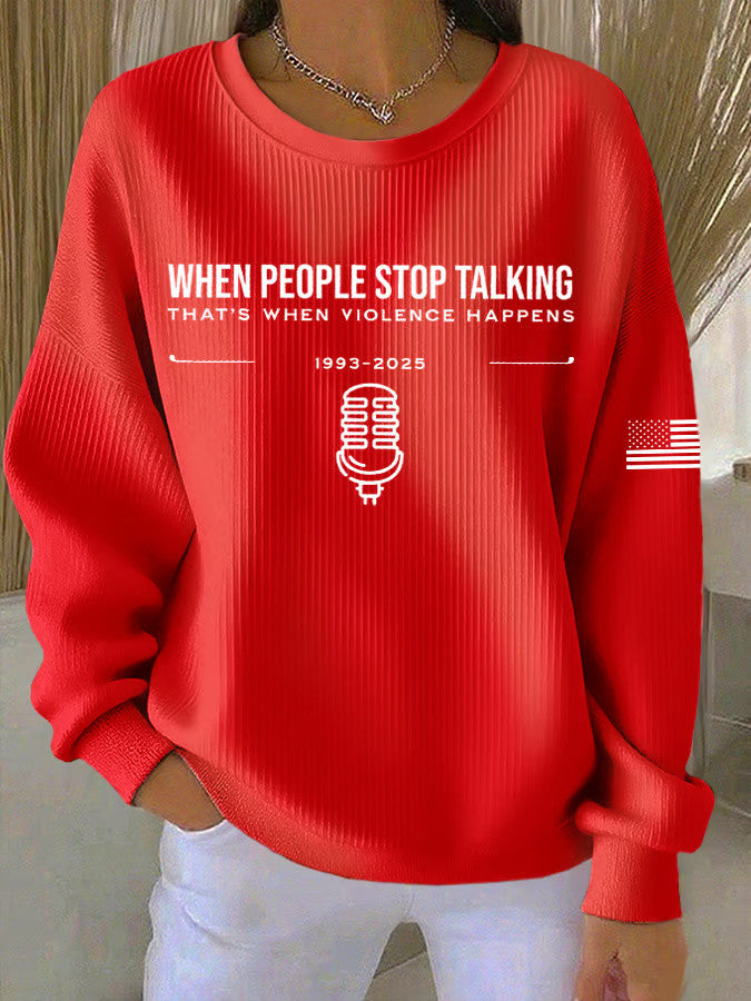Freedom Sweatshirt When People Stop Talking Sweatshirt Charlie Kirk Shooters Merch - Lilybirchmarket