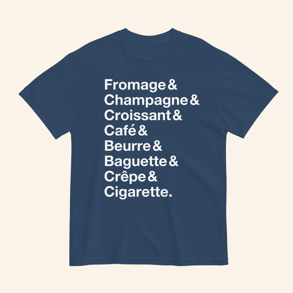 French Things Fromage Champagne Croissant Cafe Beurre Baguette Crepe Cigarette T-Shirt Gifts - Lily Birch Market