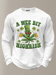  Funny St Patrick Day A Wee Bit Highrish Waffle Long Sleeve T-Shirt Good St Patrick'S Day Gifts - TradiViet