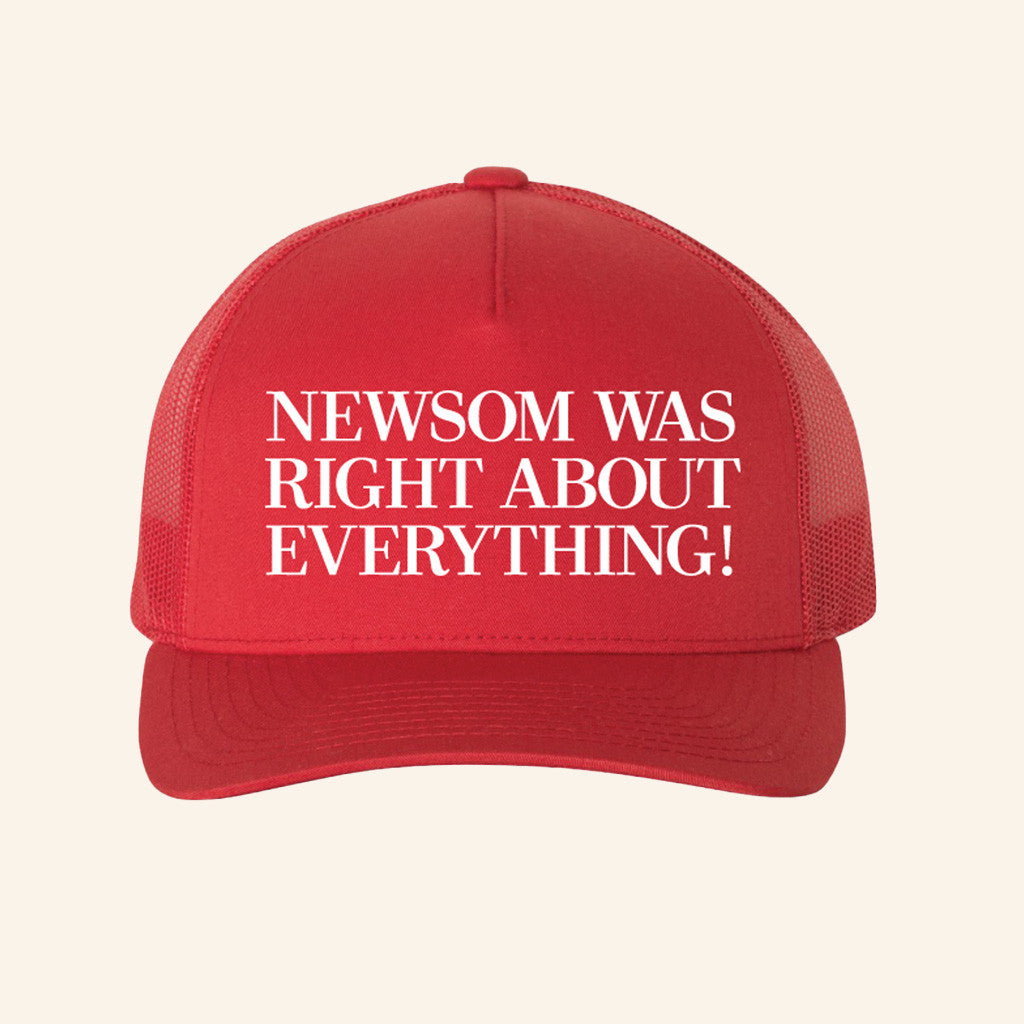 Gavin Newsom Merch Newsom Was Right Red Trucker Cap Birthday Gift For Husband - Lilybirchmarket