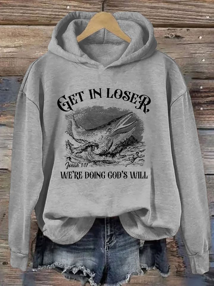 Get In Loser We're Doing God's Will Hoodie Funny Bible Verses Apparel Best Christian Gifts - Lilybirchmarket