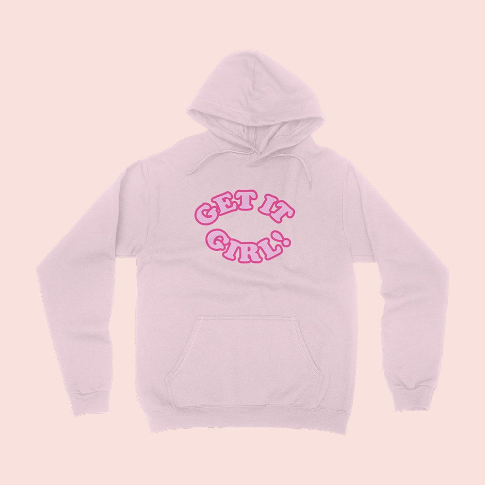 Get It Girl Hoodie Renee Barrett I Feel Pretty Clothing Fan Merch Best Gifts For Her - Lilybirchmarket