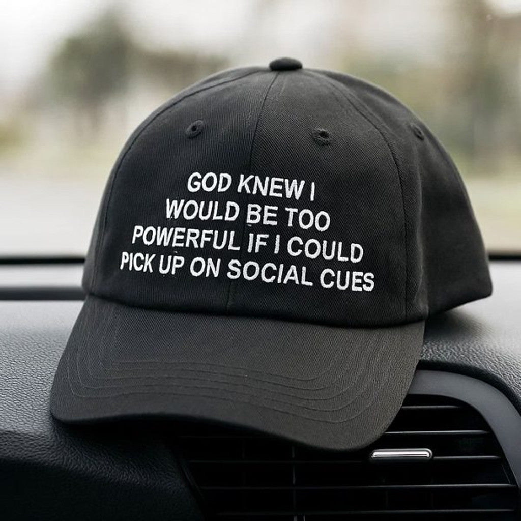 God Knew I Would Be Too Powerful Hat Embroidered Best Christmas Gifts For Husband - Lilybirchmarket