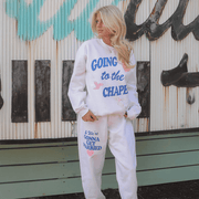 Going To The Chapel Sweatshirt And Sweatpant Sets Getting Married Sweatshirt Gifts For Wife - Lilybirchmarket