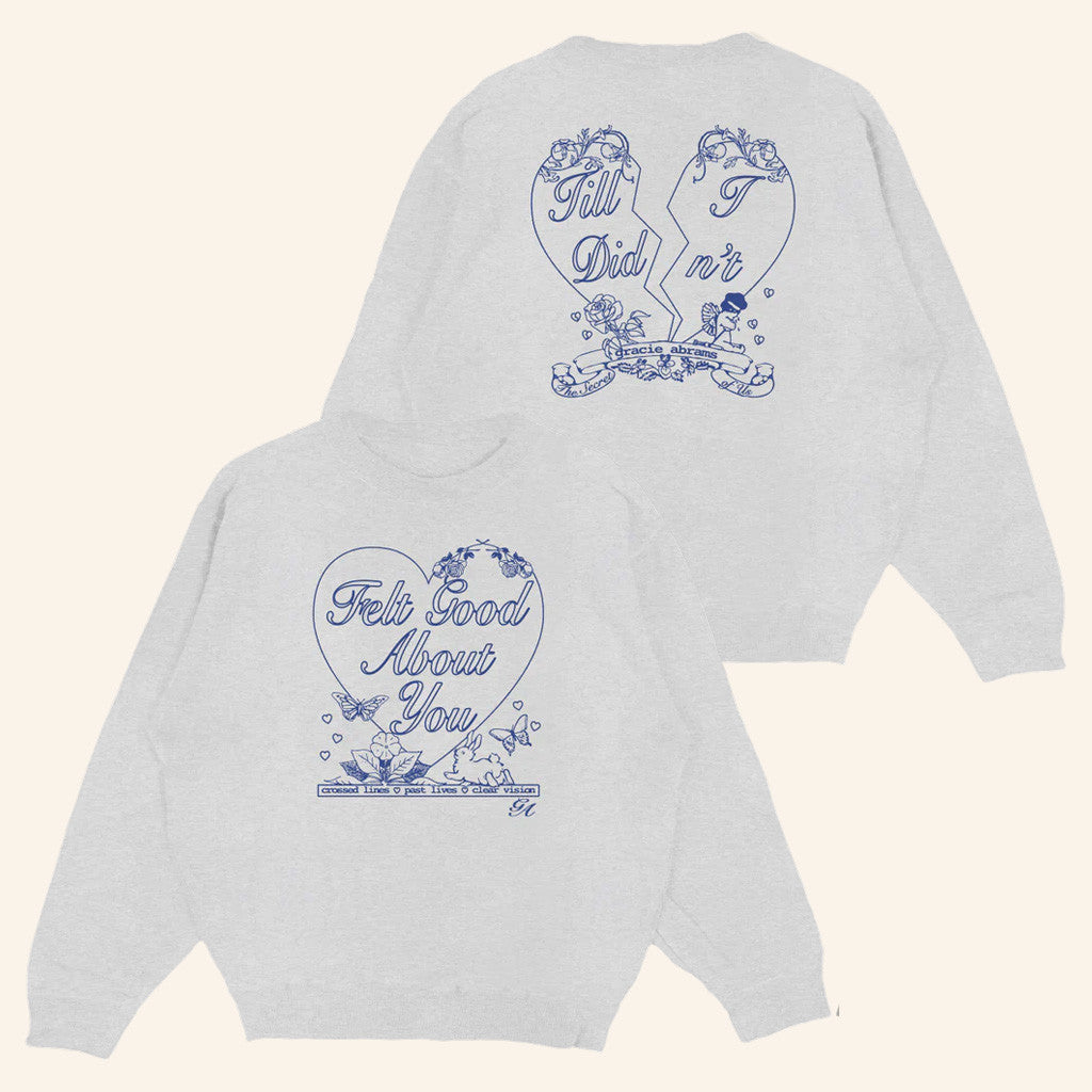 Gracie Abrams Merch Felt Good About You Crewneck Sweatshirt Gifts For Her - Lilybirchmarket